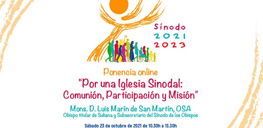 Ponencia online: “Por una Iglesia Sinodal: Comunión, Participación y Misión”