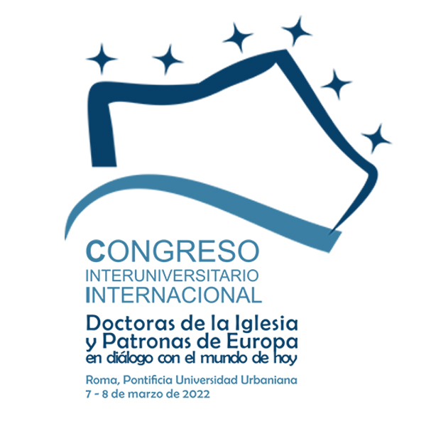 Congreso Internacional (7 y 8 de marzo): Doctoras de la Iglesia y Patronas de Europa en diálogo con el mundo de hoy